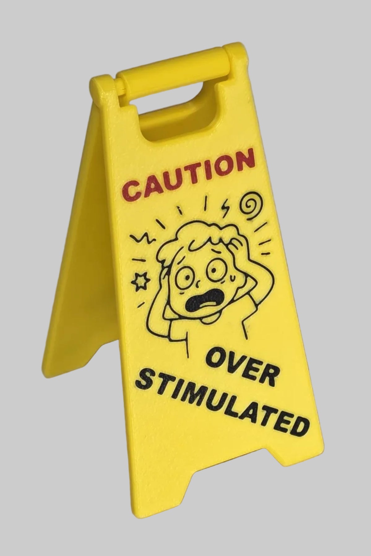 Overstimulated wet floor sign | Updated hinge |Gag gift | Stocking stuffer | 5 inch tall